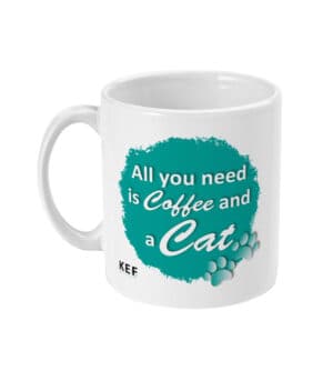 Mok All you need is Coffee and a Cat